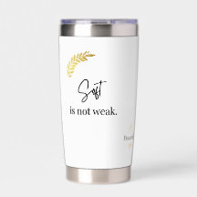 "Zacht is niet zwak" minimalistische rustige quote