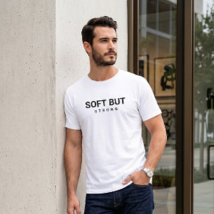 Zacht Maar Sterke Minimalistische Typografie Wit  T-shirt