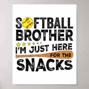 Zachte Broer Ik Ben Hier Gewoon Voor De Snack Grap Poster