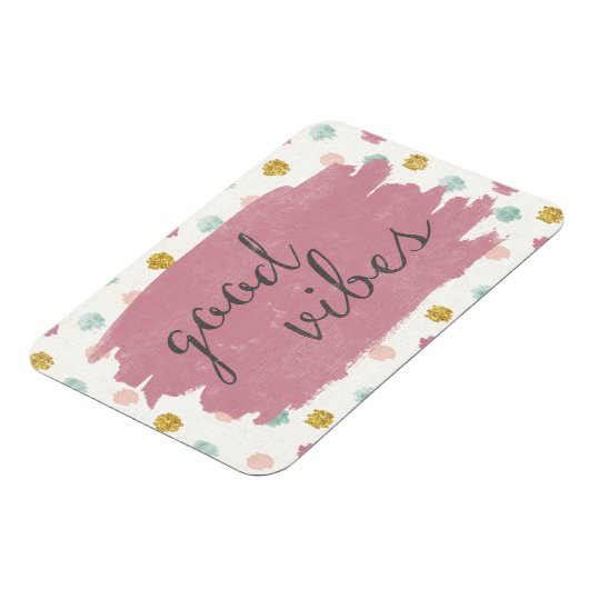 Zachte Deco IV | Good Vibes Magneet (Linkerzijde)