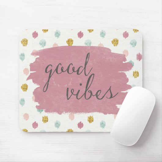 Zachte Deco IV | Good Vibes Muismat (Met muis)