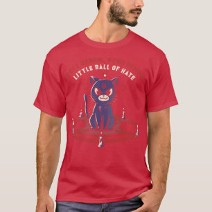 Zachte Demon Warme Demon Kleine Bal van Hate Cat T-shirt