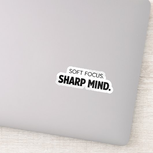 Zachte Focus Scherpe Geest - Moderne Motiverende Sticker (Detail)