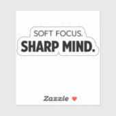 Zachte Focus Scherpe Geest - Moderne Motiverende Sticker (Vel)