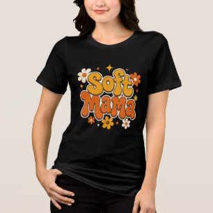 Zachte Mama Retro Bloemige Groovy Design Schatti Tri-Blend Shirt