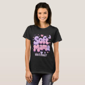 Zachte Mama Retro Bubble Typografie T-shirt (Voorkant volledig)