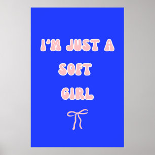Zachte Meisjes Esthetische Typografie Blauwe & Roz Poster