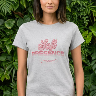 Zachte Waarnemingen Zachte Aanwezigheid T-shirt