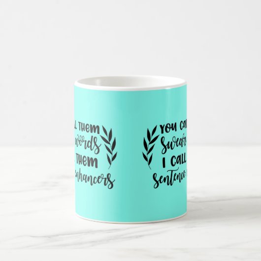 Zachte woorden zijn zinsverhogende mok (Center)