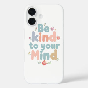 Zachte Zelfzorg en Positieve Herinnering iPhone 16 Hoesje