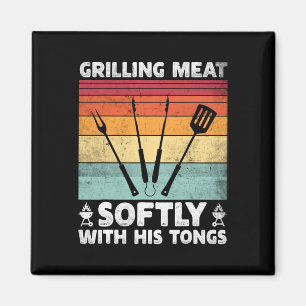 Zachtjes vlees grillen met zijn tang Grappig grill Magneet