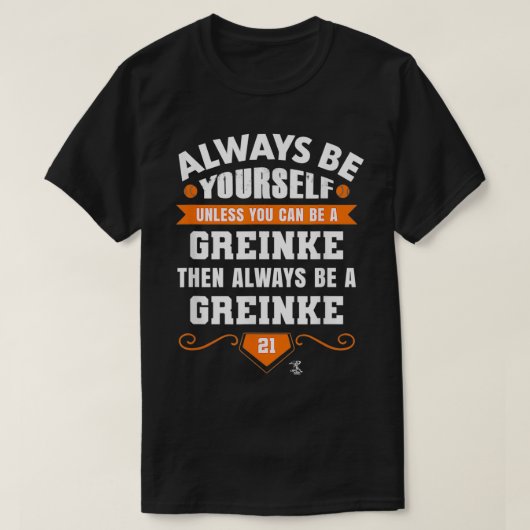 Zack Greinke Altijd jezelf Gameday T-shirt (Design voorkant)