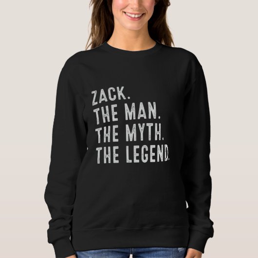 Zack Het Man De mythe De legende Shirt Grappige ge (Voorkant)