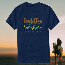 Zadels en zon | Paardrijder + paardenliefhebber T-shirt
