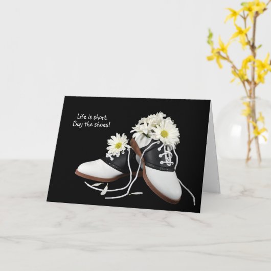Zadelschoenen en Daisy Birthday humor Kaart (Gele Bloem)