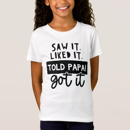 Zag het. Ik vond het leuk. Vette Papa. Het grappig T-shirt (Voorkant)