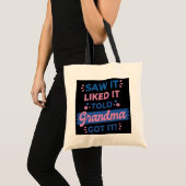 Zag het leuk dat oma het kreeg... oma Funny. Tote Bag (Voorkant (product))