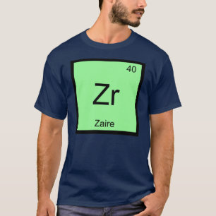 Zaïre Naam Chemie Element Periodiek Systeem T-shirt