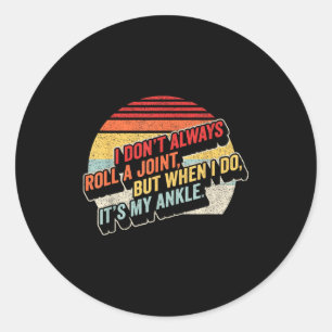 Zak enkele stralen Ik rol niet altijd een joint, m Ronde Sticker