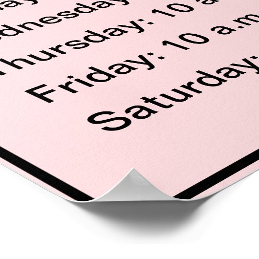Zakelijk Bord Roze en Zwart Openingstijden Poster (Hoek)