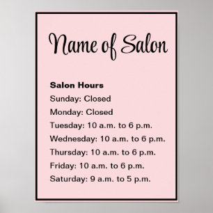 Zakelijk Bord Roze en Zwart Openingstijden Poster