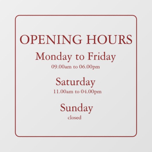 Zakelijk openingsuren bordje rood | Raamsticker (Vel)