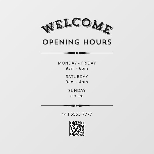 Zakelijk Welkom Openingstijden met QR Code Zwart Raamsticker (Vel)