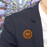 Zakelijke bruine ronde Button<br><div class="desc">De ronde vormknoop die u kunt aanpassen om uw bedrijfsnaam en logo te zetten. U kunt deze knoop als uniform toebehoren van uw personeel gebruiken. U kunt het ook gebruiken als verpakkingsaccessoire. U kunt het in uw marketing materialen ook opnemen om uw zaken te adverteren of uw merknaam aan uw...</div>