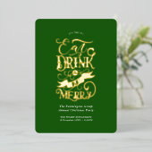 Zakelijke feestdag eten Drink zijn vrolijk groen Folie Uitnodiging (Staand Voorkant)
