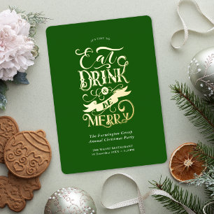 Zakelijke feestdag eten Drink zijn vrolijk groen Folie Uitnodiging