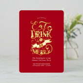 Zakelijke feestdag Red Eat Drink Be Merry Folie Uitnodiging (Staand Voorkant)