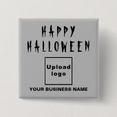Zakelijke Halloween Greeting Gray Square Button (Voorkant)