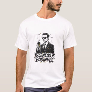Zaken zijn zaken citaat t-shirt