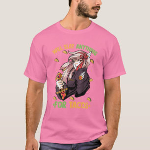 Zal alles voor Tacos - Kawaii Anime Girl - leggen T-shirt