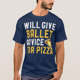 Zal Ballet advies geven voor Pizza Funny Pizza Bal T-shirt