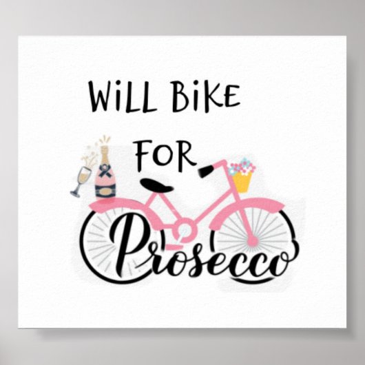 ZAL BIKE ZIJN VAN PROSECCO-POSTER POSTER (Voorkant)