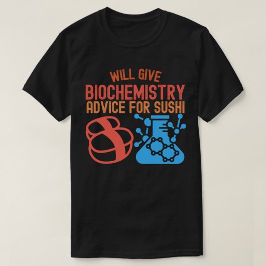 Zal Biochemie geven voor Sushi T-shirt (Design voorkant)