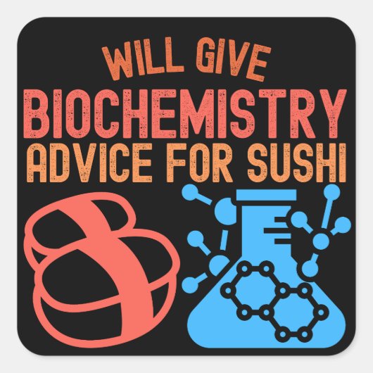 Zal Biochemie geven voor Sushi Vierkante Sticker (Voorkant)