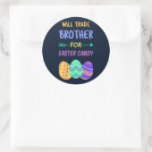 Zal broeder ruilen voor paasmaaltijd Snoep I Ronde Sticker (Tas)