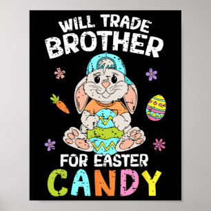 Zal Broer Ruilen Voor Pasen Snoep Grappige Familie Poster