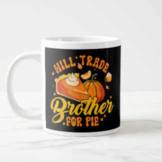 Zal Broer Ruilen voor Taart Kersthumor Herfst Grote Koffiekop