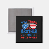 Zal Broer Ruilen Voor Vuurwerk Grappig Vs 4e  Magneet (Voorkant / Achterkant)