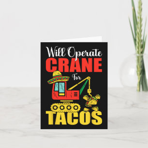 Zal Crane bedienen voor Tacos Funny Food Lover Kaart