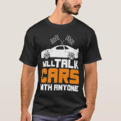 Zal de auto's met iedereen die  ontwerp T- T-shirt (Voorkant)
