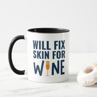 Zal de huid voor wijn, Funny Dermatologist Quottes Mok