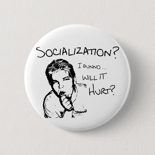 Zal de socialisatie Hurt? Ronde Button 5,7 Cm (Voorkant)
