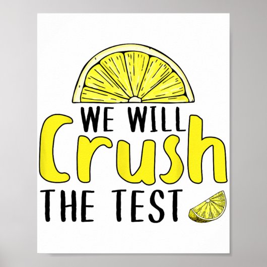 Zal de test citroen grappige testdag voor studie v poster (Voorkant)