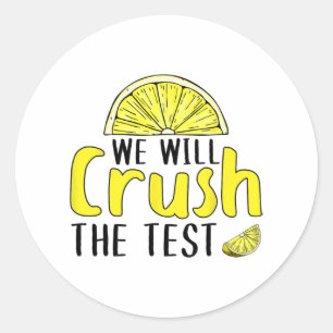 Zal de test citroen grappige testdag voor studie v ronde sticker