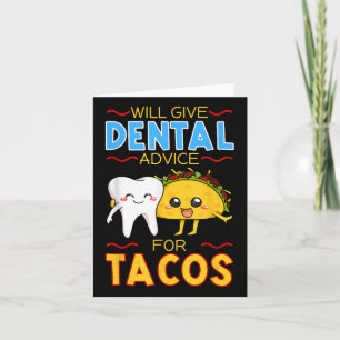 Zal een tandheelkundig advies geven aan Tacos Dent Kaart