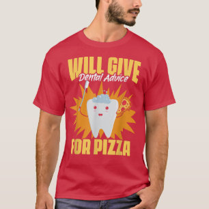 Zal een tandheelkundig advies geven, wat een grapp t-shirt